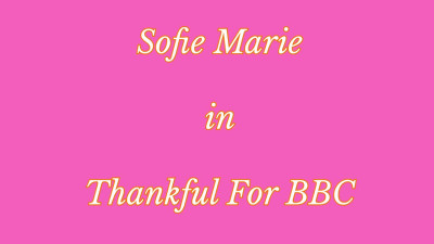 SofieMarie Thankful For BBC
