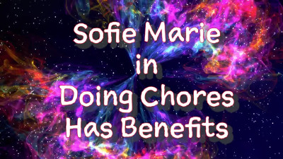 SofieMarie Doing Chores Can Be Fun