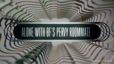 BrazzersExxtra Adria Rae Alone With BFs Pervy Roommate