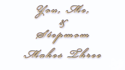 HouseoFyre Cali Carter You Me And Stepmom Makes Three