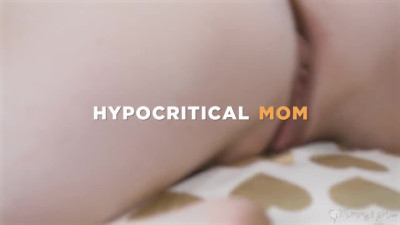 MommysGirl Lexi Lore And Serene Siren Hypocritical Mom