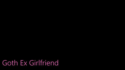 PerfectGirlfriend Kitty Lynn Goth Ex Girlfriend